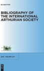Image for Bibliography of the International Arthurian Society. Volume LXV (2013)