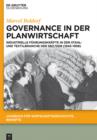 Image for Governance in der Planwirtschaft: Industrielle Fuhrungskrafte in der Stahl- und Textilbranche der SBZ/DDR (1945-1958)