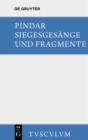 Image for Siegesgesange und Fragmente: Griechisch und deutsch