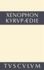 Image for Kyrupadie: Die Erziehung des Kyros. Griechisch - deutsch