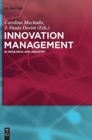 Image for Innovation Management : In Research and Industry