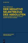 Image for Der negative Selbstbezug des Absoluten: Untersuchungen zu Nicolaus Cusanus&#39; Konzept des Nicht-Anderen : 119