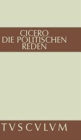 Image for Marcus Tullius Cicero: Die Politischen Reden. Band 2