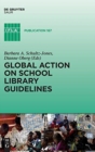 Image for Global action on school library guidelines