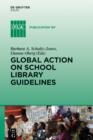 Image for Global action on school library guidelines