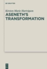 Image for Aseneth&#39;s Transformation