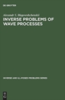 Image for Inverse Problems of Wave Processes