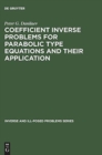 Image for Coefficient Inverse Problems for Parabolic Type Equations and Their Application