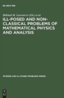 Image for Ill-Posed and Non-Classical Problems of Mathematical Physics and Analysis