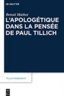 Image for L&#39;Apolog?tique Dans La Pens?e de Paul Tillich