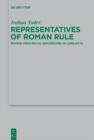 Image for Representatives of Roman rule: Roman provincial governors in Luke-Acts