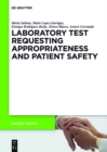 Image for Laboratory Test requesting Appropriateness and Patient Safety : 14