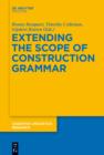 Image for Extending the scope of construction grammar