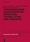 Image for Zweisprachige Lexikographie zwischen Translation und Didaktik