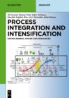 Image for Process integration and intensification: saving energy and resources