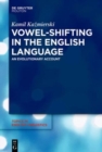 Image for Vowel-Shifting in the English Language : An Evolutionary Account