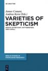Image for Varieties of skepticism: essays after Kant, Wittgenstein, and Cavell