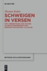 Image for Schweigen in Versen: Text, Ubersetzung und Studien zu den Schweigegedichten Gregors von Nazianz (II,1,34A/B)