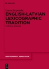 Image for English-Latvian lexicographic tradition  : a critical analysis