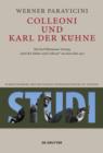 Image for Colleoni Und Karl Der Kühne: Mit Karl Bittmanns Vortrag &quot;Karl Der Kühne Und Colleoni&quot; Aus Dem Jahre 1957