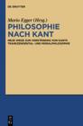 Image for Philosophie nach Kant: Neue Wege zum Verstandnis von Kants Transzendental- und Moralphilosophie