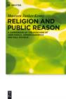 Image for Religion and public reason: a comparison of the positions of John Rawls, Jurgen Habermas and Paul Ricoeur