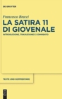 Image for La satira 11 di Giovenale : Introduzione, traduzione e commento
