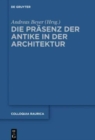 Image for Die Prasenz der Antike in der Architektur