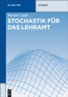 Image for Stochastik fur das Lehramt
