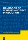 Image for Handbook of writing and text production