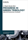 Image for Progress in Green Tribology : Green and Conventional Techniques