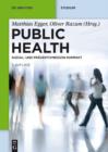 Image for Public Health: Sozial- und Praventivmedizin kompakt