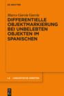 Image for Differentielle Objektmarkierung bei unbelebten Objekten im Spanischen : 545