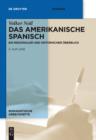 Image for Das amerikanische Spanisch: Ein regionaler und historischer Uberblick