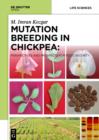 Image for Mutation breeding in chickpea: perspectives and prospects for food security