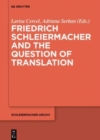 Image for Friedrich Schleiermacher and the Question of Translation