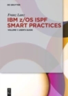 Image for IBM Z/OS ISPF smart practicesVolume 1,: User&#39;s guide