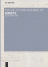 Image for Wilhelm von Humboldt, Briefe Juli 1791 bis Juni 1795
