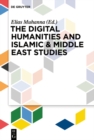 Image for Digital Humanities and Islamic &amp; Middle East Studies