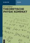 Image for Theoretische Physik kompakt