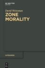 Image for Zone morality : 5