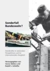 Image for Sonderfall Bundeswehr?: Streitkrafte in nationalen Perspektiven und im internationalen Vergleich