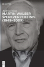 Image for Martin Walser Werkverzeichnis (1949-2009)