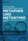 Image for Metapher und Metonymie: Theoretische, methodische und empirische Zugange