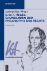 Image for G. W. F. Hegel - Grundlinien der Philosophie des Rechts