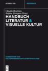 Image for Handbuch Literatur &amp; Visuelle Kultur : 1