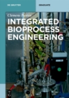 Image for Integrated Bioprocess Engineering