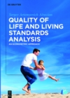 Image for Quality of life and living standards analysis: an econometric approach