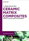 Image for Ceramic matrix composites: materials, manufacturing and engineering