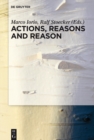 Image for Actions, reasons, and reason